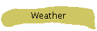 Weather