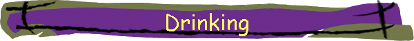 Drinking